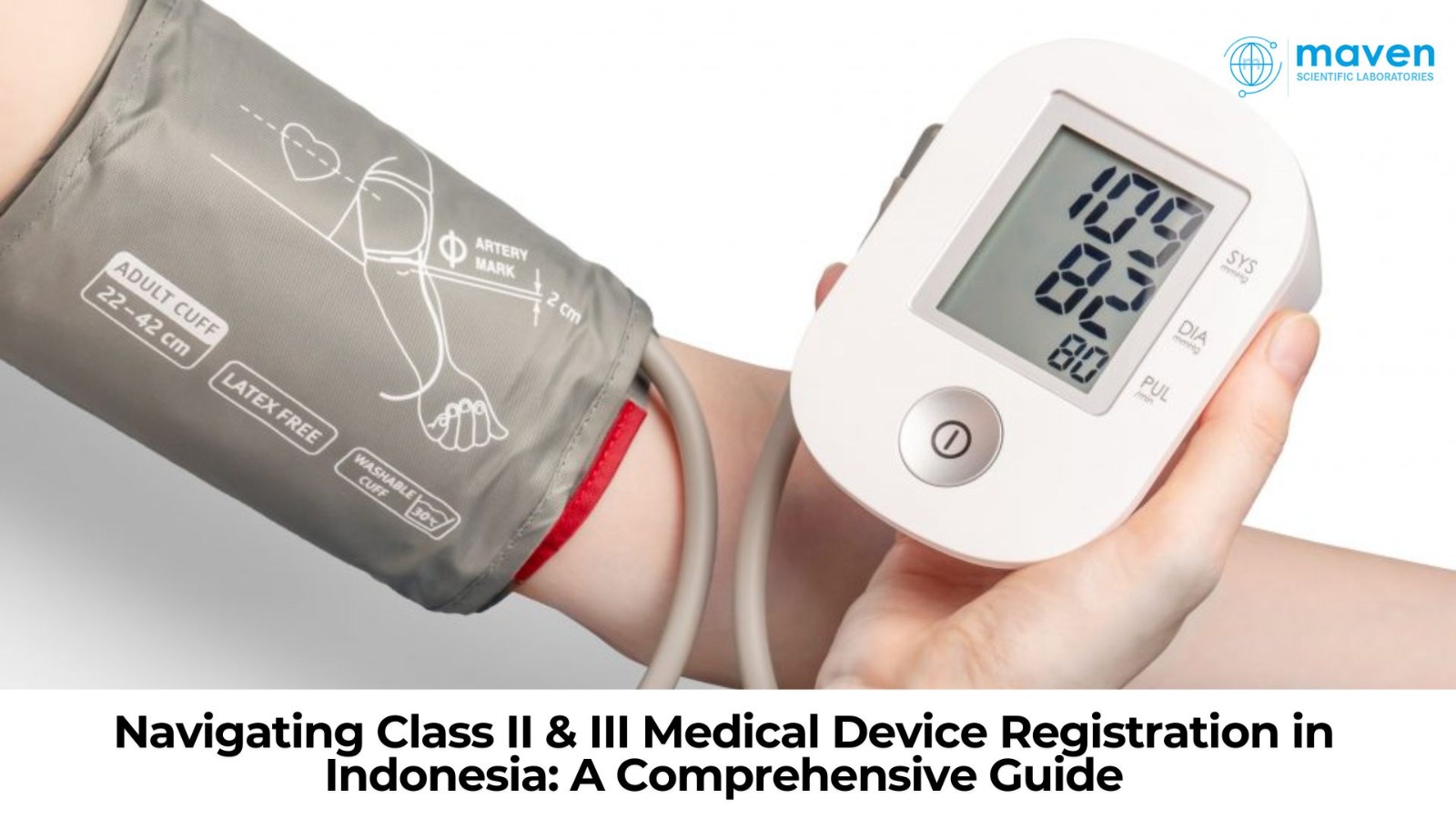 Navigating Class II & III Medical Device Registration In Indonesia: A Comprehensive Guide