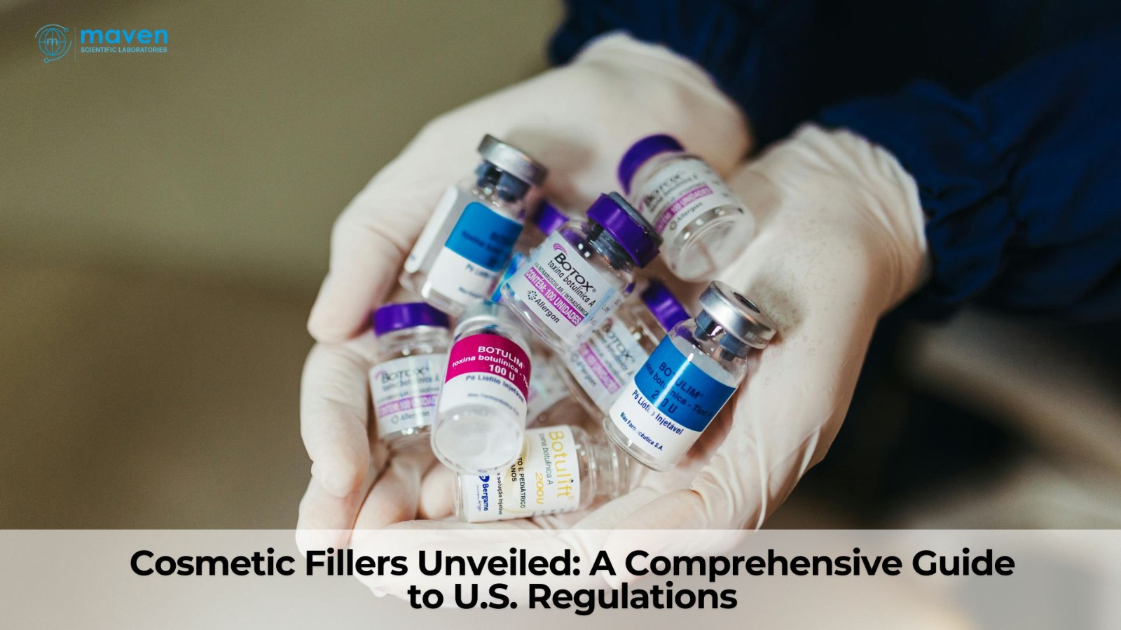 Cosmetic Fillers Unveiled: A Comprehensive Guide To U.S. Regulations