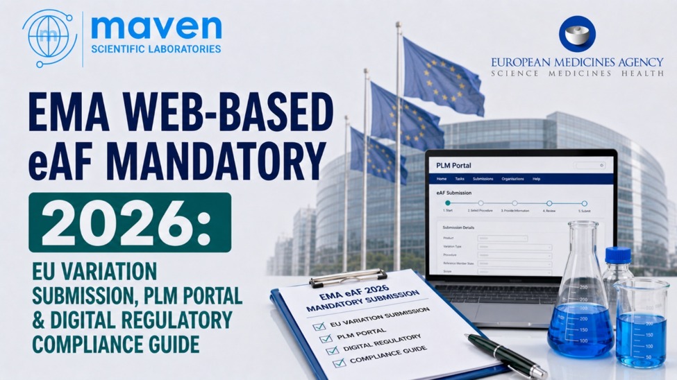 EMA Web-Based EAF Mandatory 2026: EU Variation Submission, PLM Portal & Digital Regulatory Compliance Guide