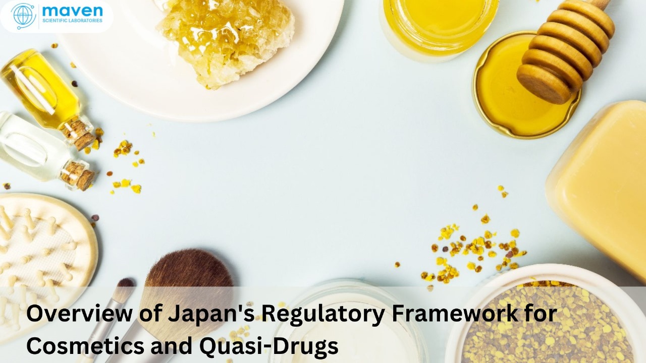 Overview Of Japan's Regulatory Framework For Cosmetics And Quasi-Drugs