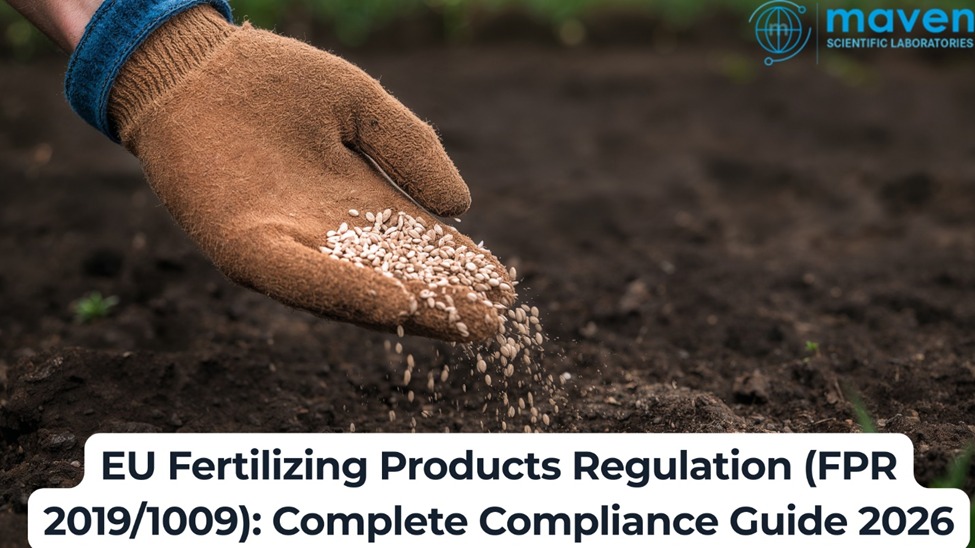 EU Fertilizing Products Regulation (FPR 2019/1009): Complete Compliance Guide 2026