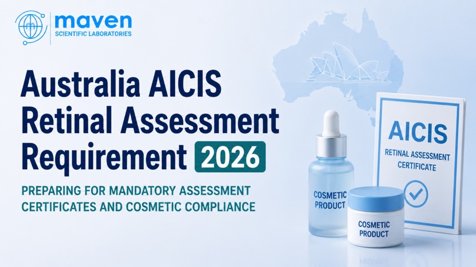 Australia AICIS Retinal Assessment Requirement 2026: Preparing For Mandatory Assessment Certificates And Cosmetic Compliance
