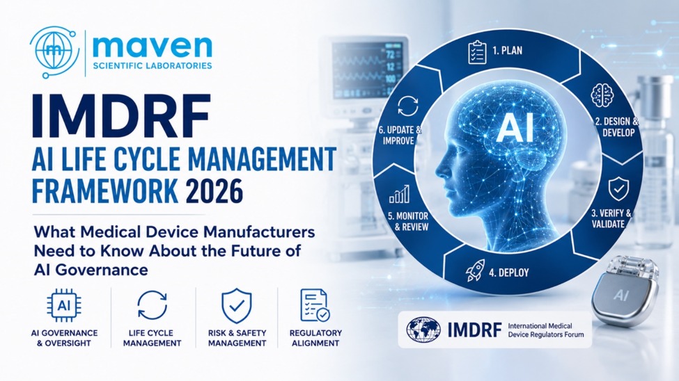 IMDRF AI Life Cycle Management Framework 2026: What Medical Device Manufacturers Need to Know About the Future of AI Governance