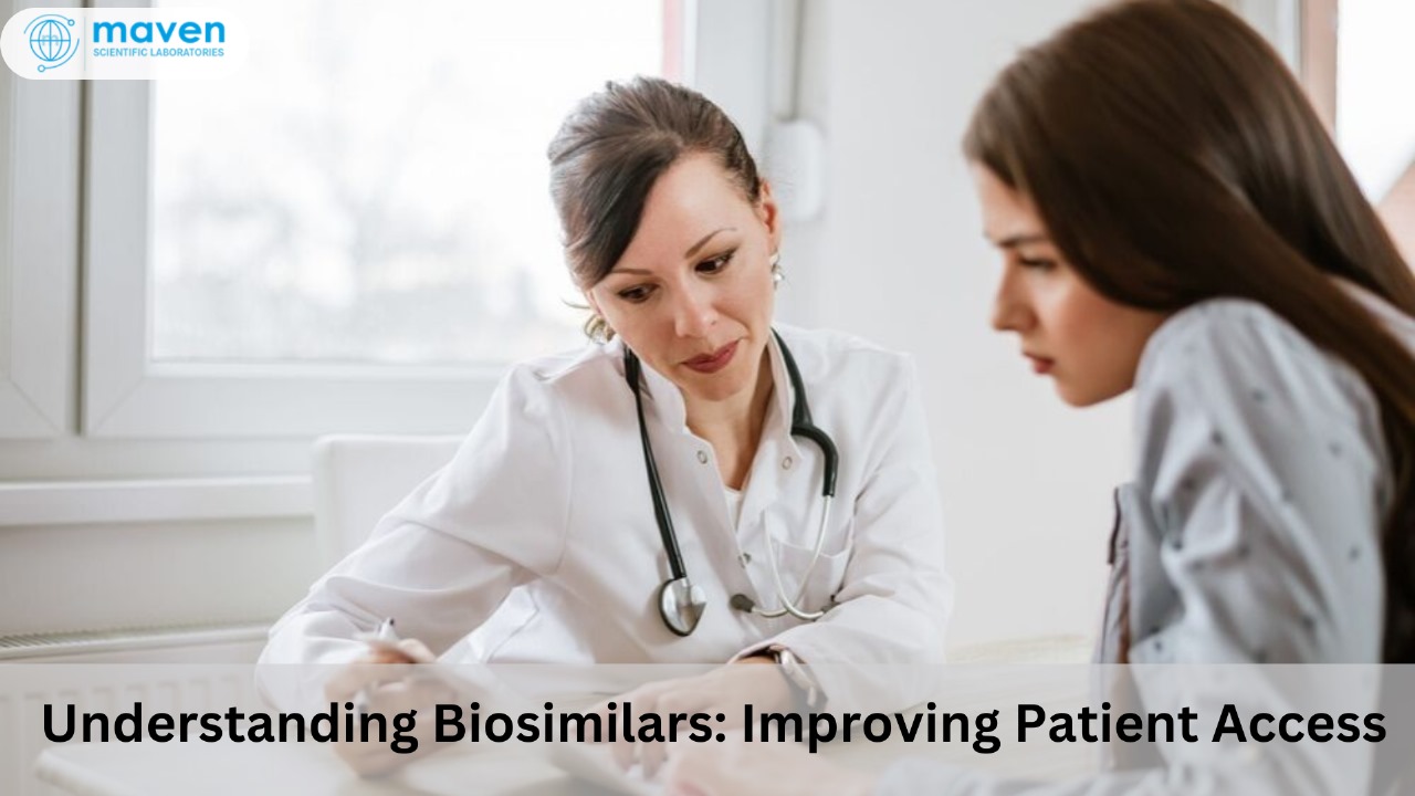 Understanding Biosimilars: Improving Patient Access