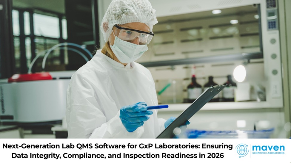Next-Generation Lab QMS Software for GxP Laboratories: Ensuring Data Integrity, Compliance, and Inspection Readiness in 2026