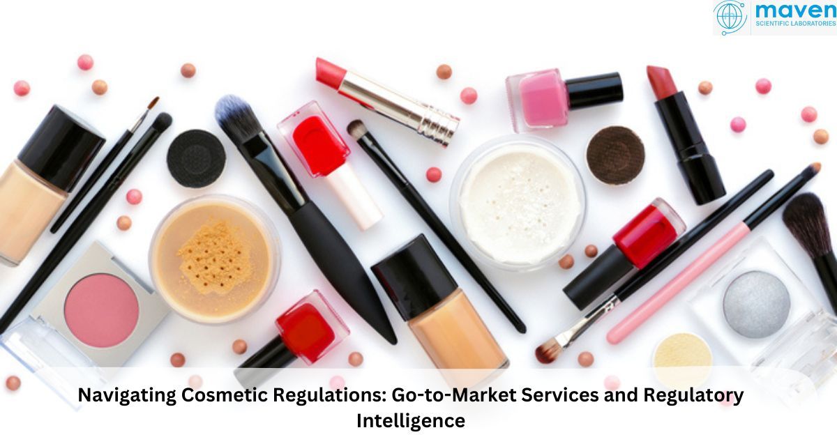 Navigating Cosmetic Regulations: Go-to-Market Services And Regulatory Intelligence