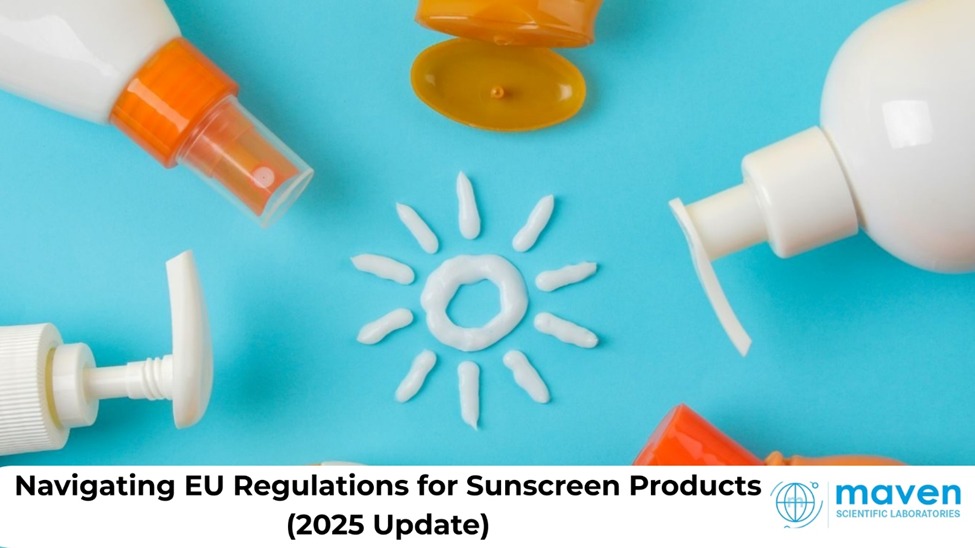 Navigating EU Regulations For Sunscreen Products (2025 Update)