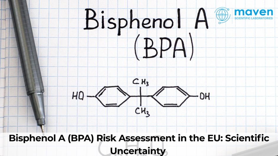 Bisphenol A (BPA) Risk Assessment In The EU: Scientific Uncertainty