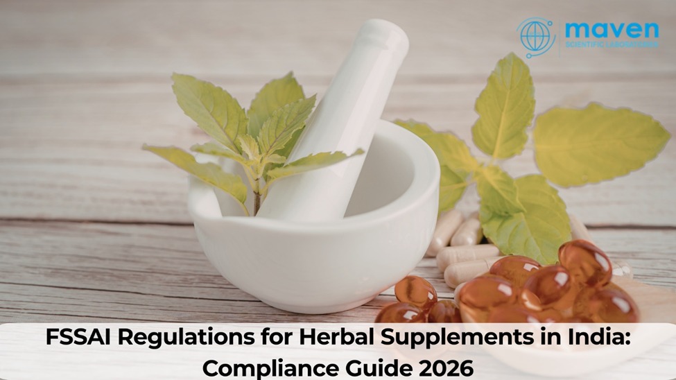 FSSAI Regulations For Herbal Supplements In India: Compliance Guide 2026