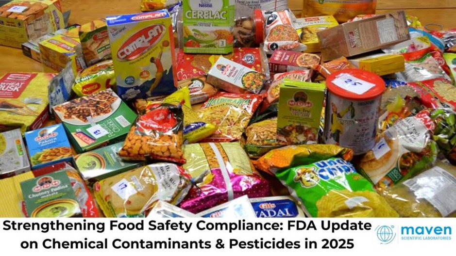 Strengthening Food Safety Compliance: FDA Update On Chemical Contaminants & Pesticides In 2025