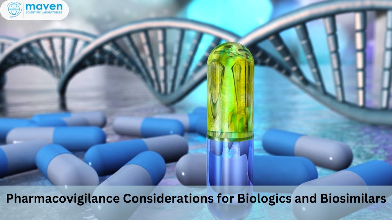 Pharmacovigilance Considerations For Biologics And Biosimilars