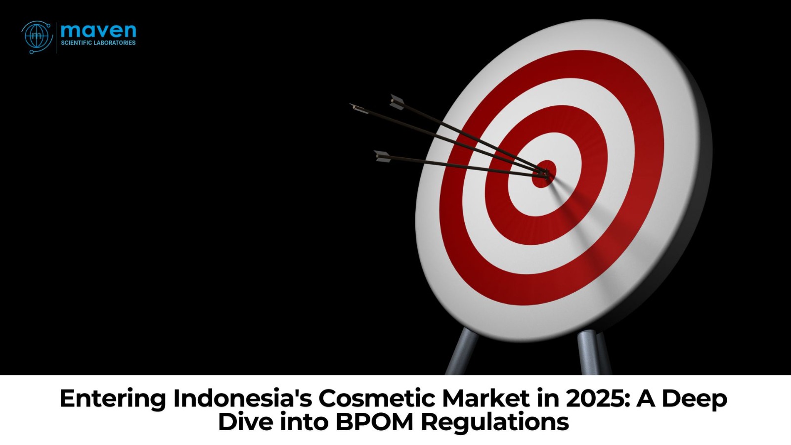 Entering Indonesia's Cosmetic Market In 2025: A Deep Dive Into BPOM Regulations
