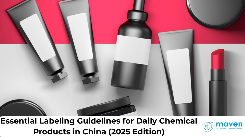 Essential Labeling Guidelines For Daily Chemical Products In China (2025 Edition)