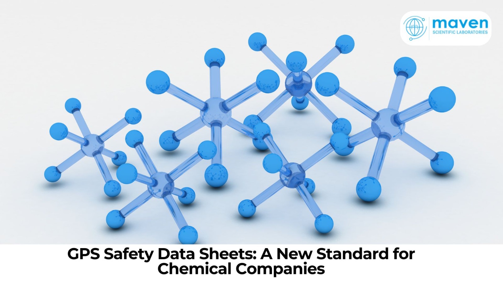 GPS Safety Data Sheets: A New Standard For Chemical Companies
