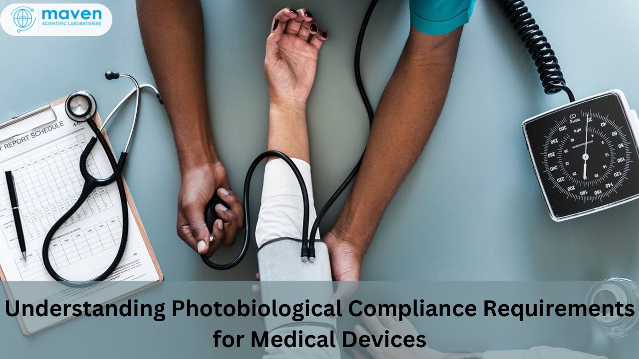 Understanding Photobiological Compliance Requirements For Medical Devices